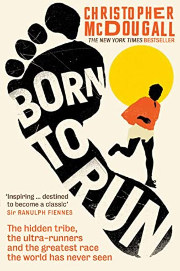 BORN TO RUN - Christopher McDougall