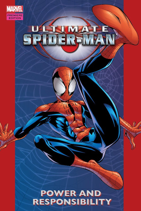 Ultimate Spider-Man Vol. 1: Power & Responsibility  (2000-2009)