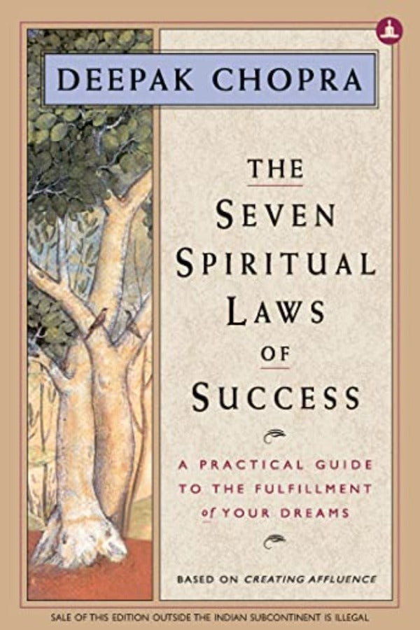 The Seven Spiritual laws of  success